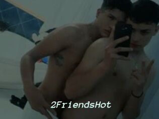 2FriendsHot