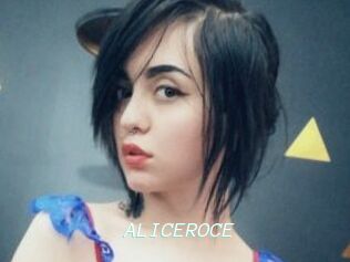 ALICEROCE