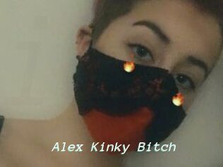 Alex_Kinky_Bitch