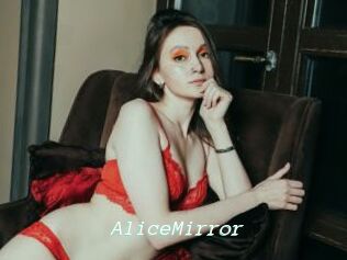 AliceMirror