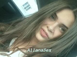 AllanaSex