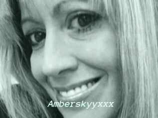 Amberskyyxxx