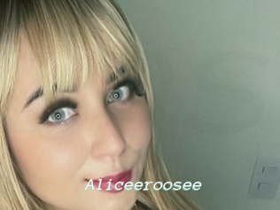 Aliceeroosee