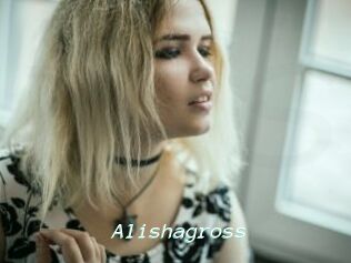 Alishagross