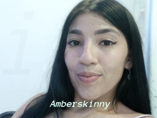 Amberskinny