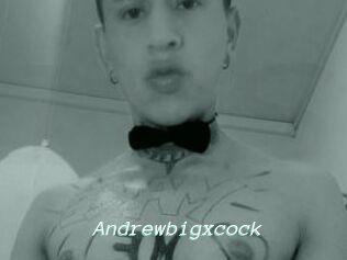 Andrewbigxcock