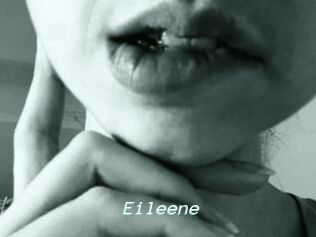 Eileene