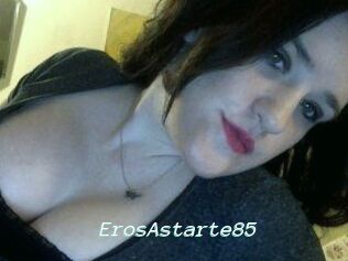 ErosAstarte85