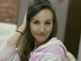 EvaMoses