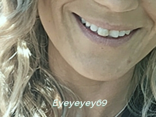 Eyeyeyey69