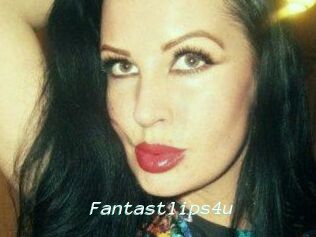 Fantastlips4u