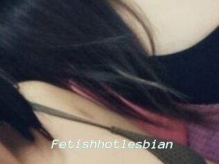 Fetishhotlesbian