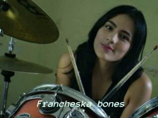 Francheska_bones