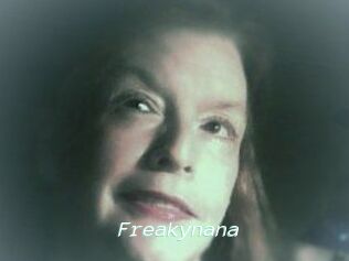 Freakynana