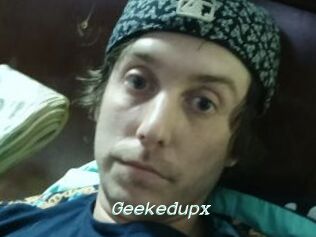 Geekedupx