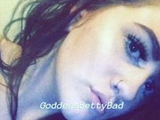 GoddessBettyBad