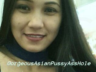 GorgeousAsianPussyAssHole