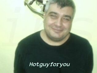 Hotguyforyou