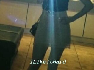 ILikeItHard