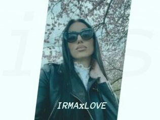 IRMAxLOVE