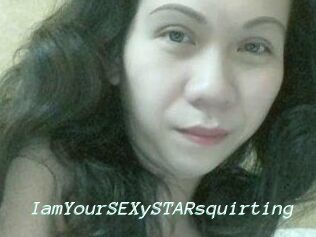 IamYourSEXySTARsquirting