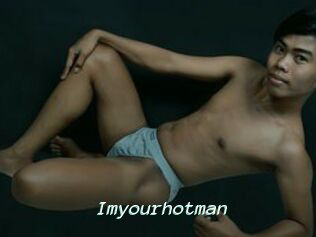 Imyourhotman