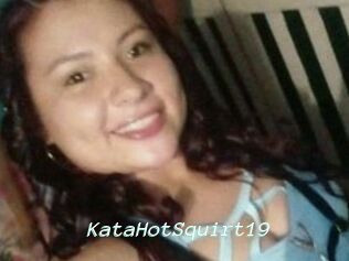 KataHotSquirt19