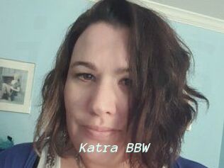 Katra_BBW