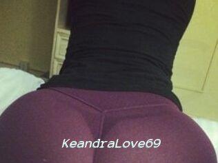 KeandraLove69