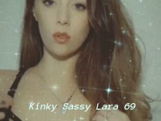 Kinky_Sassy_Lara_69