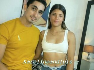 Karolineandluis