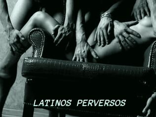 LATINOS_PERVERSOS