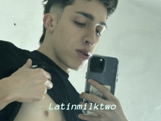 Latinmilktwo