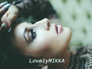 LovelyMIKKA
