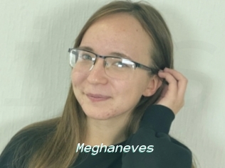 Meghaneves