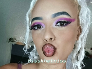 Misskhetniss