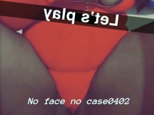 No_face_no_case0402