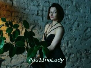 PaulinaLady