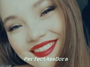 PerfectAssDora