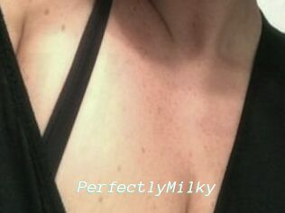 PerfectlyMilky