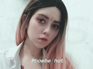 Phoebe_hot