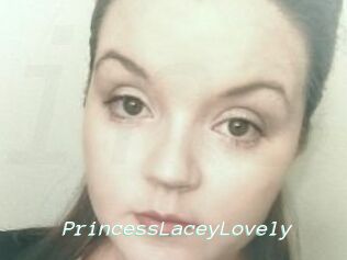 PrincessLaceyLovely