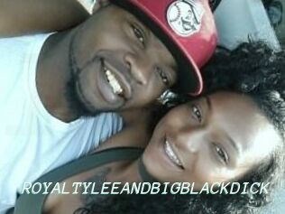 ROYALTY_LEE_AND_BIG_BLACK_DICK