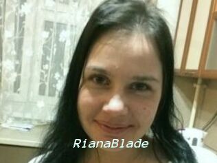 RianaBlade