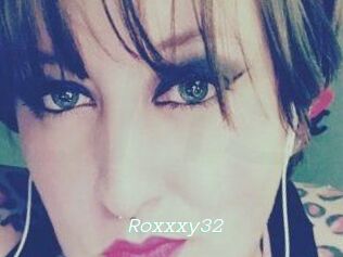 Roxxxy32