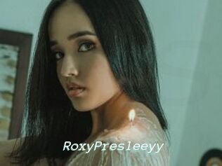 RoxyPresleeyy