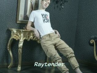 Raytender