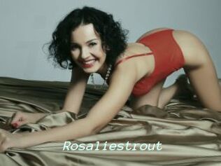 Rosaliestrout