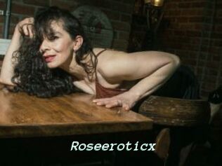 Roseeroticx