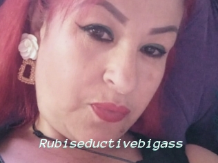 Rubiseductivebigass